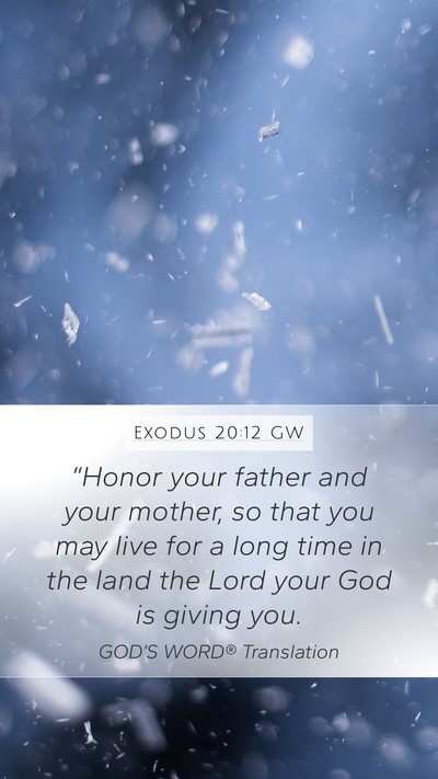 Exodus 20:12 GW Bible Verse Image