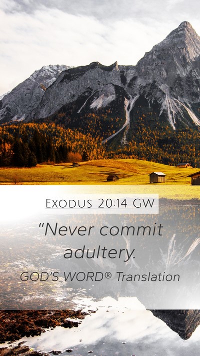 Exodus 20:14 GW Bible Verse Image