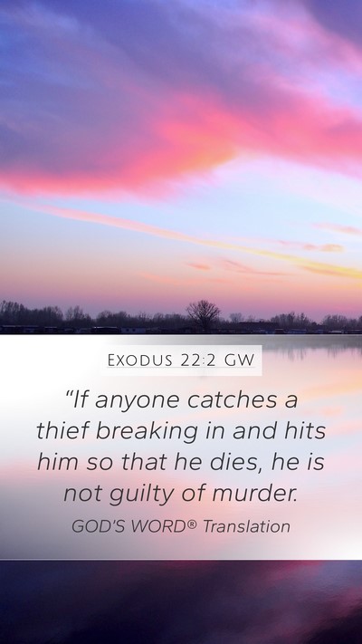 Exodus 22:2 GW Bible Verse Image
