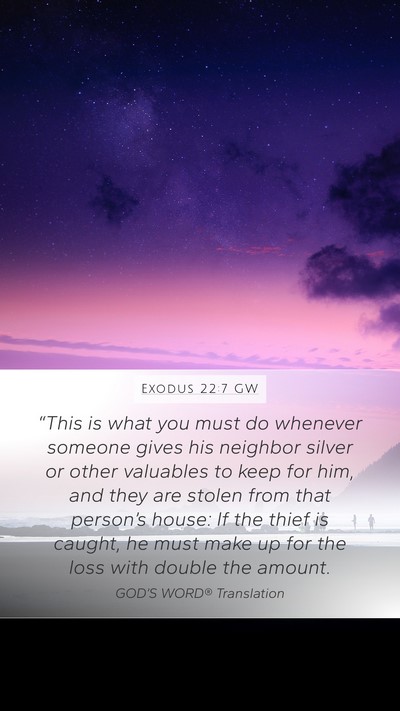 Exodus 22:7 GW Bible Verse Image