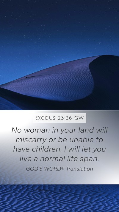 Exodus 23:26 GW Bible Verse Image