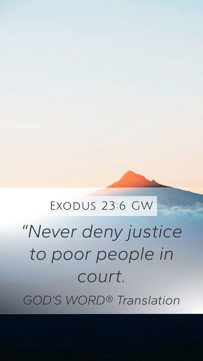 Exodus 23:6 GW Bible Verse Image