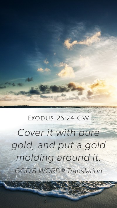 Exodus 25:24 GW Bible Verse Image