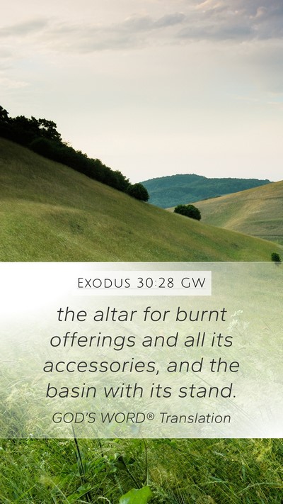 Exodus 30:28 GW Bible Verse Image
