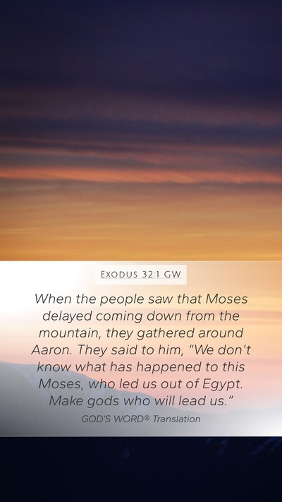 Exodus 32:1 GW Bible Verse Image