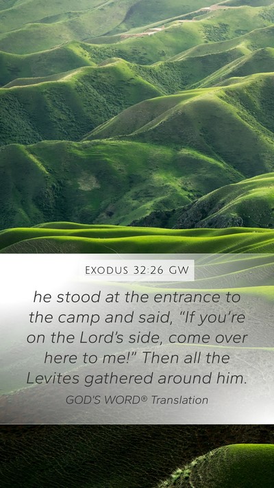 Exodus 32:26 GW Bible Verse Image