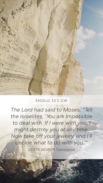 Exodus 33:5 GW Bible Verse Image