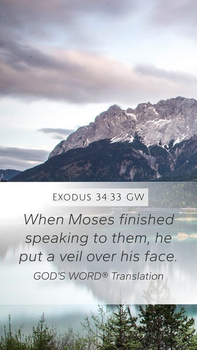 Exodus 34:33 GW Bible Verse Image