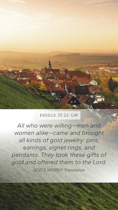 Exodus 35:22 GW Bible Verse Image