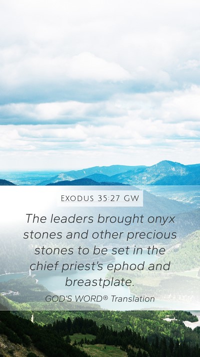 Exodus 35:27 GW Bible Verse Image