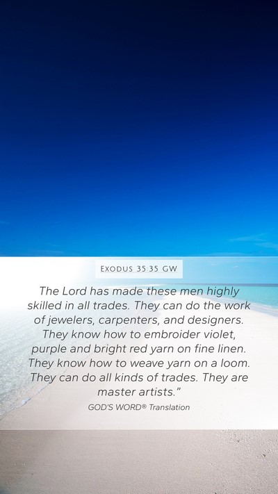 Exodus 35:35 GW Bible Verse Image