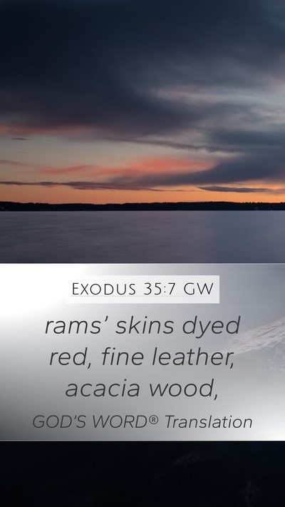 Exodus 35:7 GW Bible Verse Image