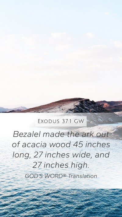 Exodus 37:1 GW Bible Verse Image