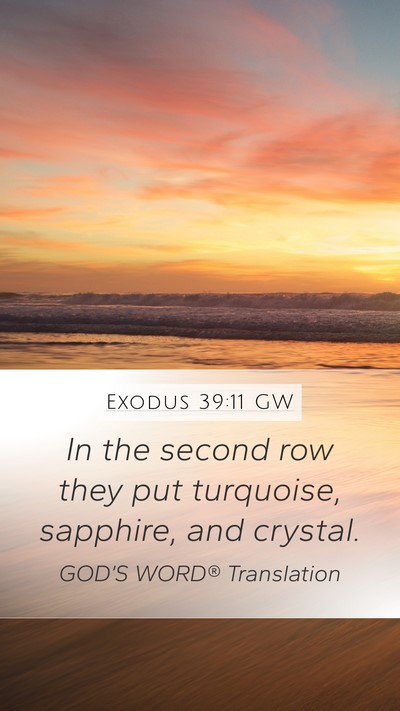 Exodus 39:11 GW Bible Verse Image