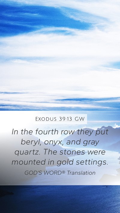 Exodus 39:13 GW Bible Verse Image