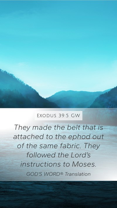 Exodus 39:5 GW Bible Verse Image