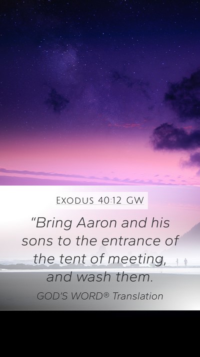 Exodus 40:12 GW Bible Verse Image