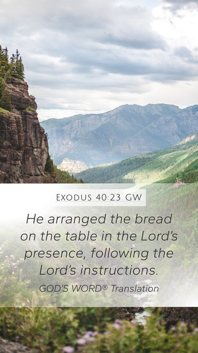 Exodus 40:23 GW Bible Verse Image