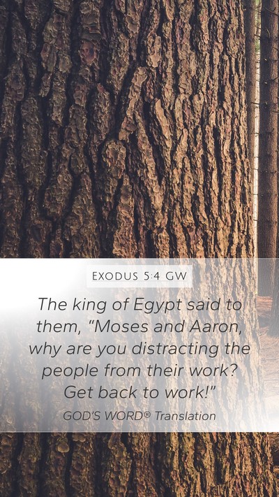 Exodus 5:4 GW Bible Verse Image
