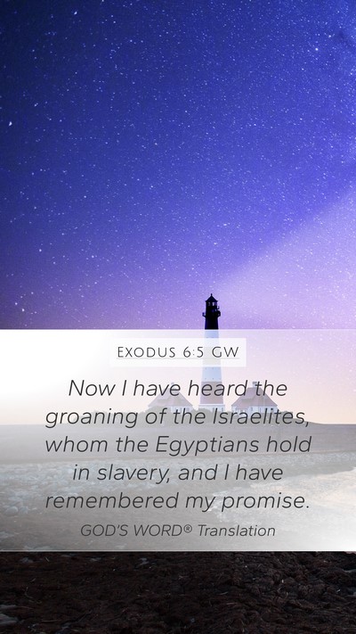Exodus 6:5 GW Bible Verse Image