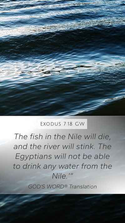 Exodus 7:18 GW Bible Verse Image