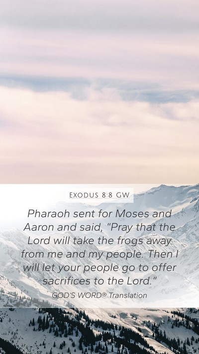 Exodus 8:8 GW Bible Verse Image