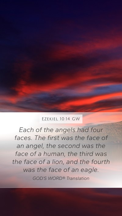 Ezekiel 10:14 GW Bible Verse Image