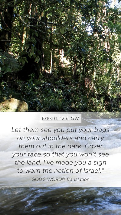 Ezekiel 12:6 GW Bible Verse Image