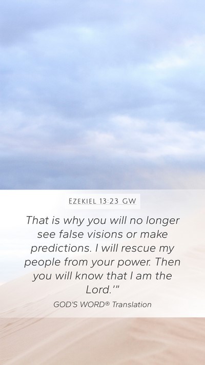 Ezekiel 13:23 GW Bible Verse Image
