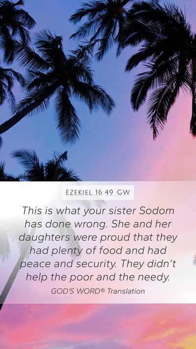 Ezekiel 16:49 GW Bible Verse Image