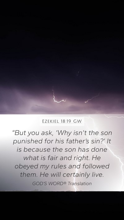 Ezekiel 18:19 GW Bible Verse Image