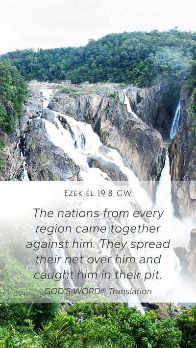 Ezekiel 19:8 GW Bible Verse Image