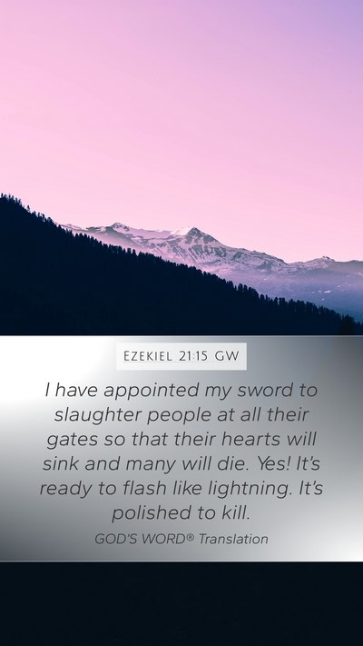 Ezekiel 21:15 GW Bible Verse Image