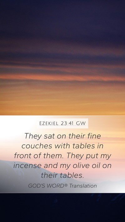 Ezekiel 23:41 GW Bible Verse Image