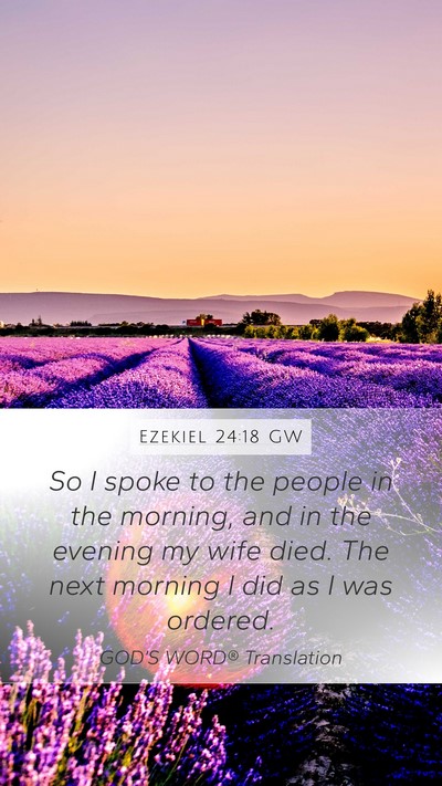 Ezekiel 24:18 GW Bible Verse Image
