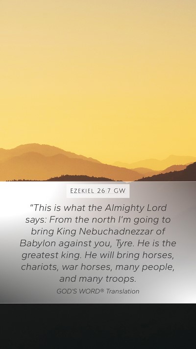 Ezekiel 26:7 GW Bible Verse Image