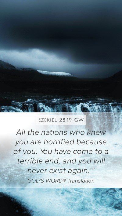 Ezekiel 28:19 GW Bible Verse Image