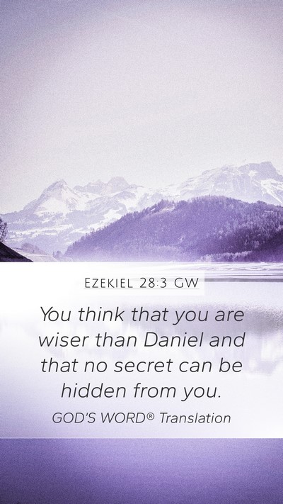 Ezekiel 28:3 GW Bible Verse Image