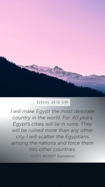 Ezekiel 29:12 GW Bible Verse Image
