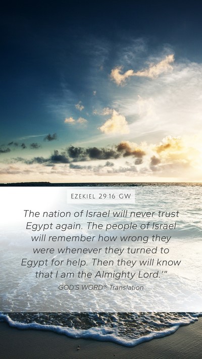 Ezekiel 29:16 GW Bible Verse Image