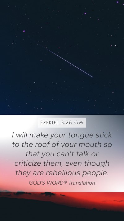 Ezekiel 3:26 GW Bible Verse Image