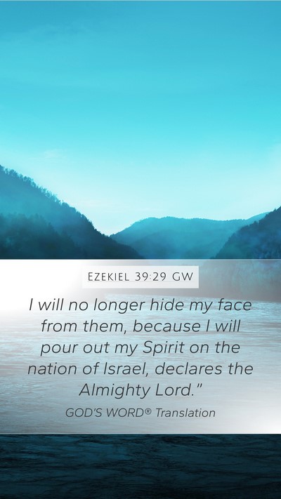 Ezekiel 39:29 GW Bible Verse Image