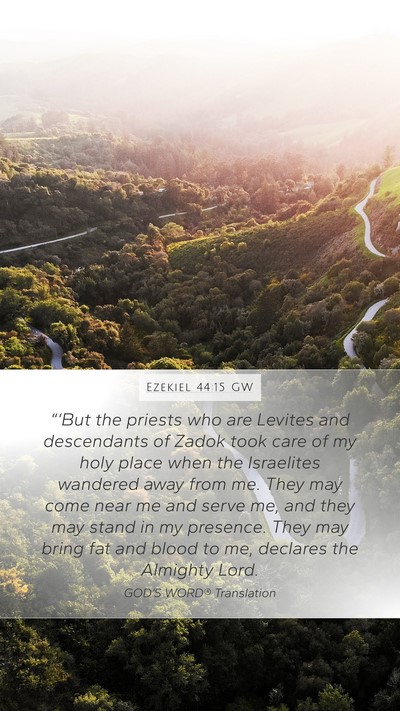 Ezekiel 44:15 GW Bible Verse Image