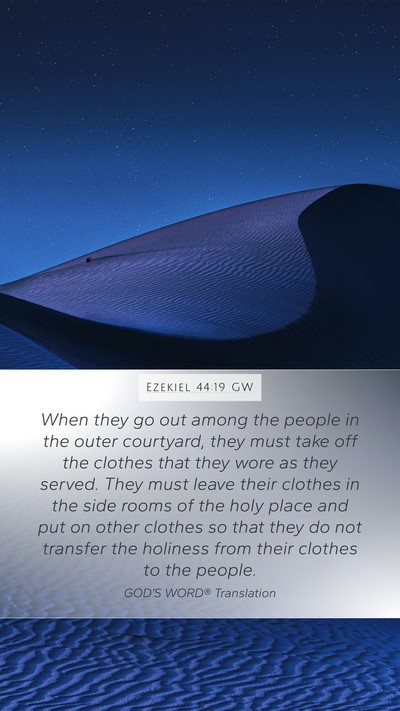 Ezekiel 44:19 GW Bible Verse Image