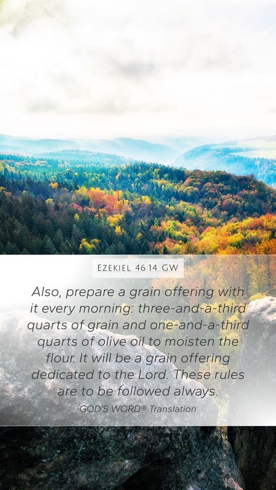 Ezekiel 46:14 GW Bible Verse Image