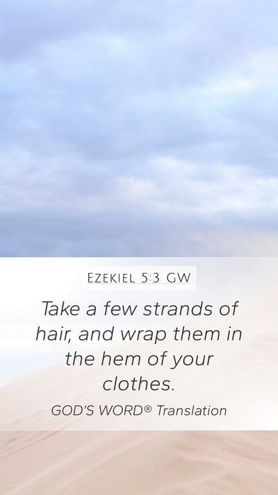 Ezekiel 5:3 GW Bible Verse Image