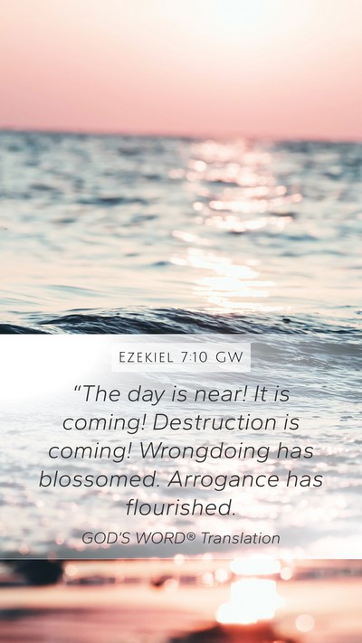 Ezekiel 7:10 GW Bible Verse Image