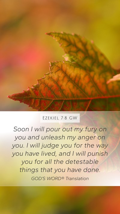 Ezekiel 7:8 GW Bible Verse Image