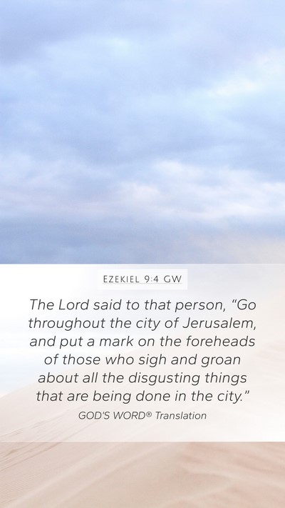 Ezekiel 9:4 GW Bible Verse Image