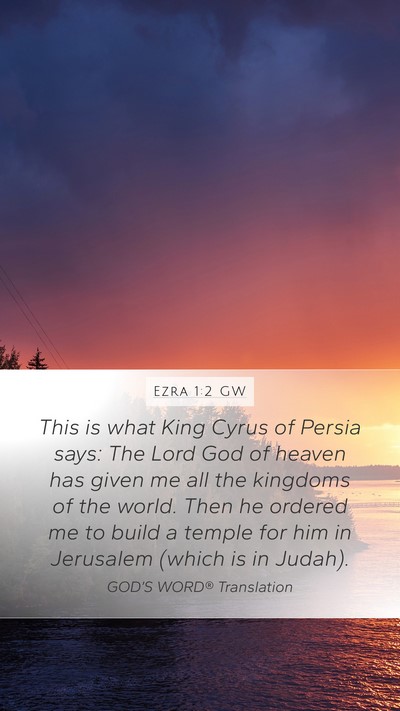 Ezra 1:2 GW Bible Verse Image